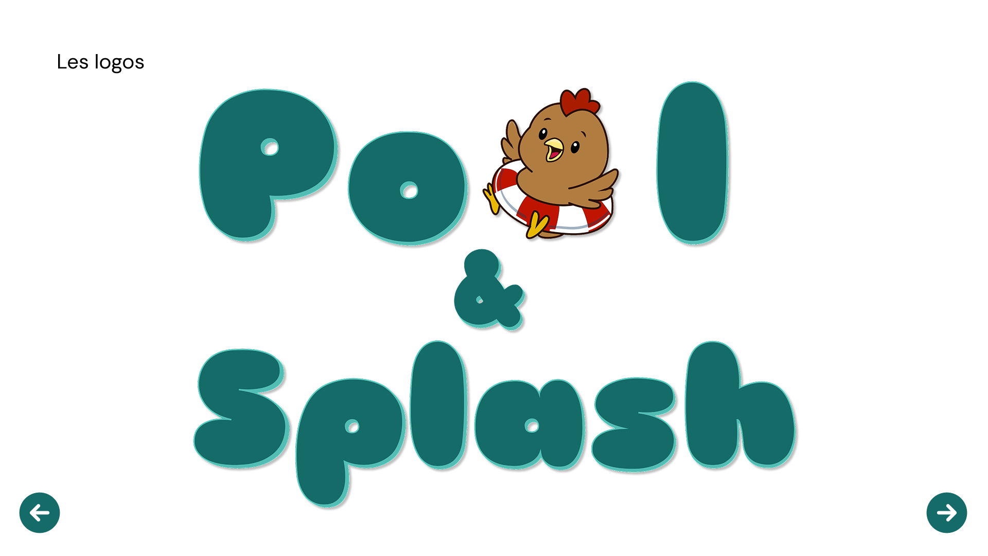 Déclinaison Pool & Splash